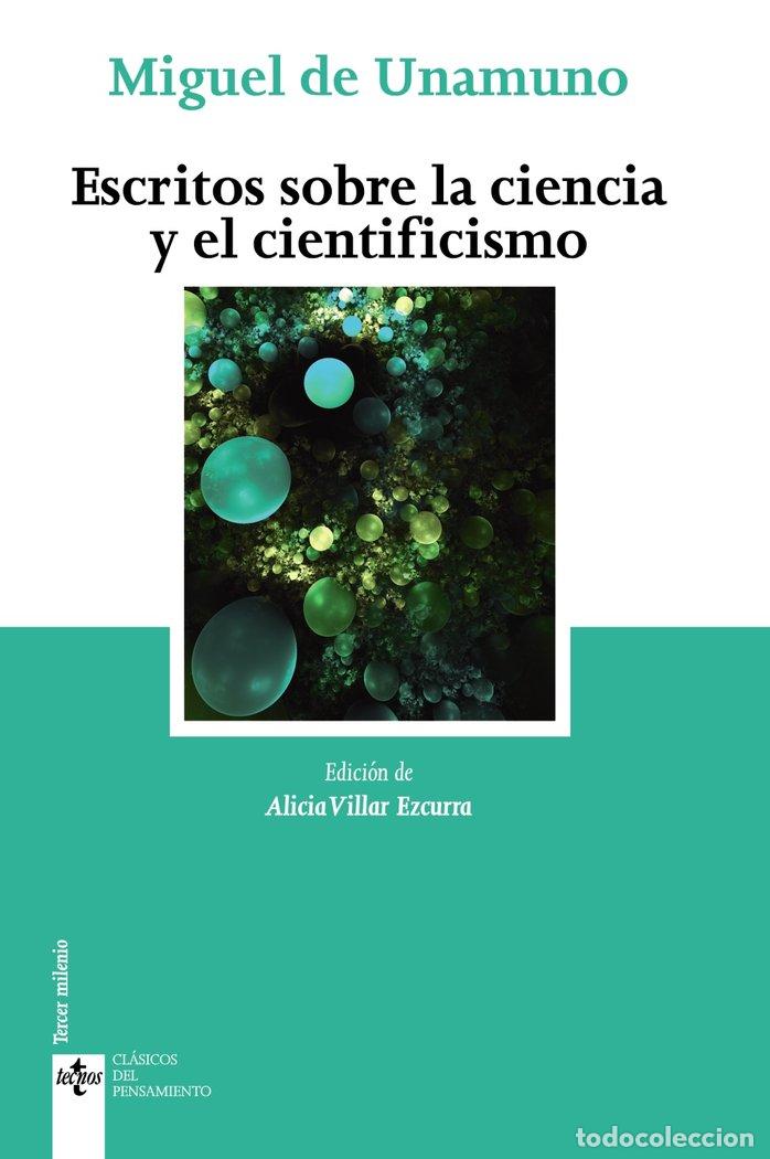 Livres: ESCRITOS SOBRE LA CIENCIA Y EL CIENTIFICISMO - UNAMUNO, MIGUEL DE