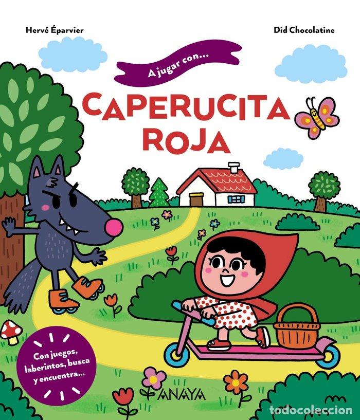 books: A JUGAR CON CAPERUCITA ROJA - EPARVIER, HERVE