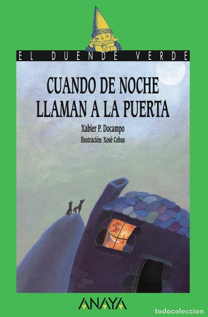 Livros: CUANDO DE NOCHE LLAMAN A LA PUERTA DV - DOCAMPO, XABIER P.