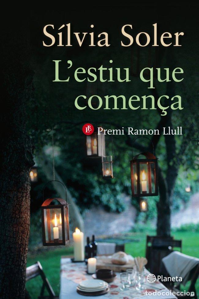 B&uuml;cher: L'ESTIU QUE COMEN&Ccedil;A - SILVIA SOLER I GUASCH
