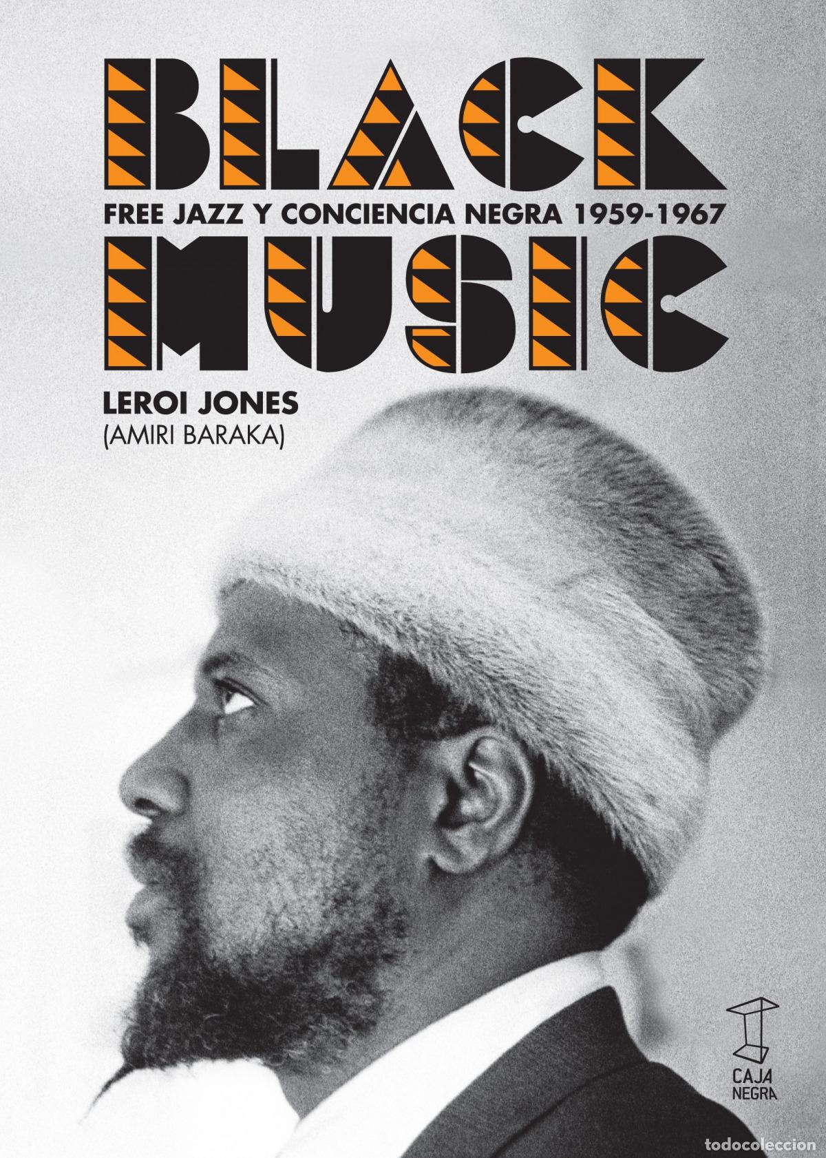 Libros: BLACK MUSIC - JONES, LEROI (AMIRI BARAKA)
