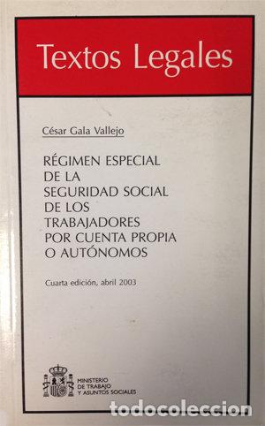 Livros: REGIMEN ESPECIAL DE LA SEGURIDAD SOCIAL DE LOS TRABAJADORES - GALA VALLEJO, CESAR