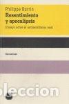 Livros: RESENTIMIENTO Y APOCALIPSIS - BURRIN, PHILIPPE &Ccedil;