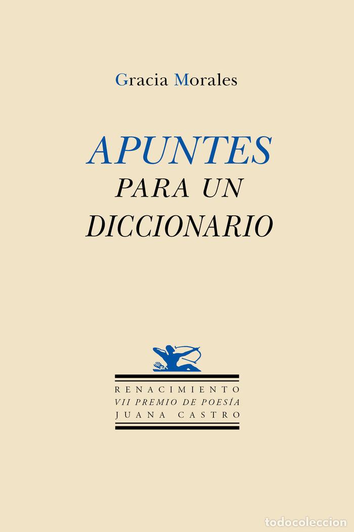 B&uuml;cher: APUNTES PARA UN DICCIONARIO - MORALES, GRACIA