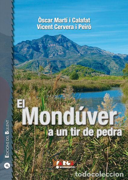 Livros: MONDUVER A UN TIR DE PEDRA,EL - CERVERA PEIRO, VICENT