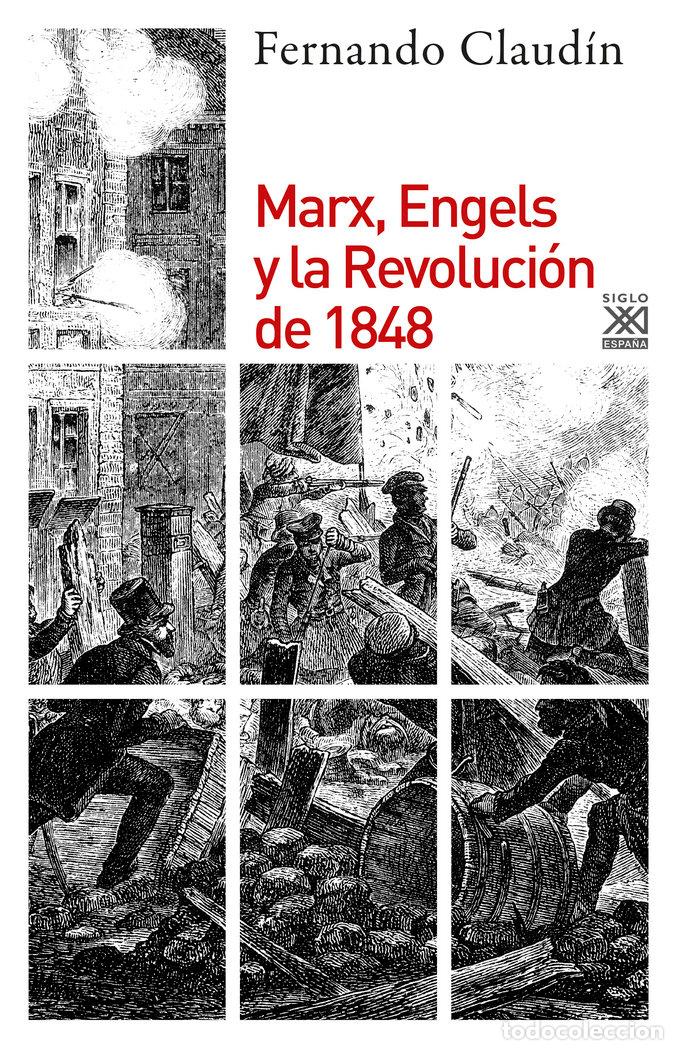 Libros: MARX ENGELS Y LA REVOLUCION DE 1848 - CLAUDIN PONTES, FERNANDO
