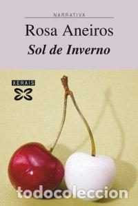 Libros: SOL DE INVERNO GALICIA - ANEIROS, ROSA