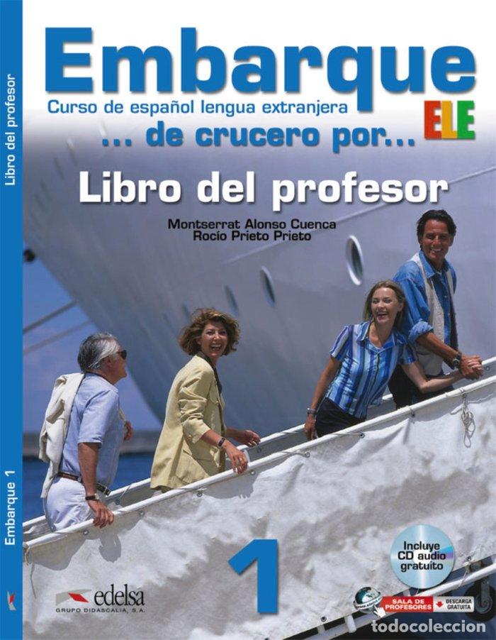 Livros: EMBARQUE 1(PROFESOR+CD)CURSO ESPA&Ntilde;OL LENGUA EXTRANJERA 2012 - ALONSO CUENCA, M.