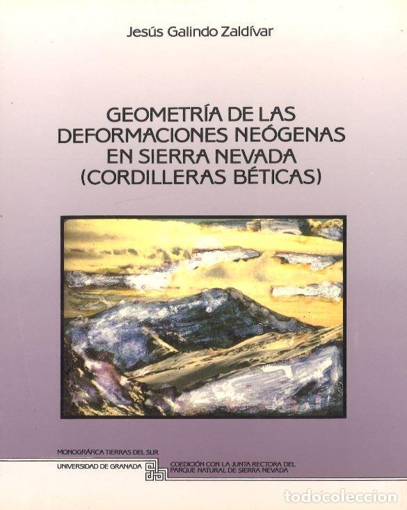 Livros: GEOMETRIA DEFORMACIONES NEOGENAS - GALINDO ZALDIVAR, JESUS
