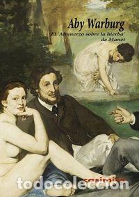 books: ALMUERZO SOBRE LA HIERBA DE MANET,EL - WARBURG, ABY