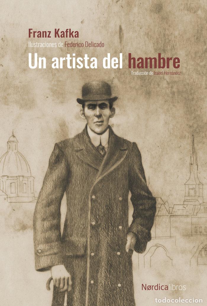B&uuml;cher: UN ARTISTA DEL HAMBRE - KAFKA, FRANZ