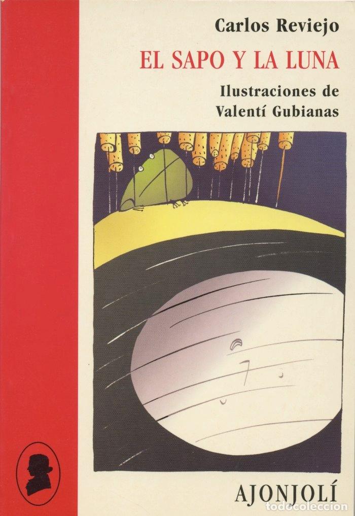 books: SAPO Y LA LUNA - REVIEJO, CARLOS