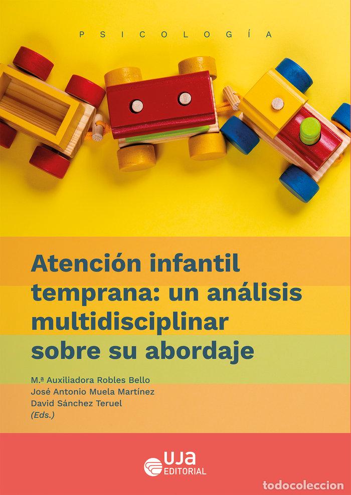 Libros: ATENCION INFANTIL TEMPRANA UN ANALISIS MULTIDISCIPLINAR SOB - SANCHEZ TERUEL, DAVID