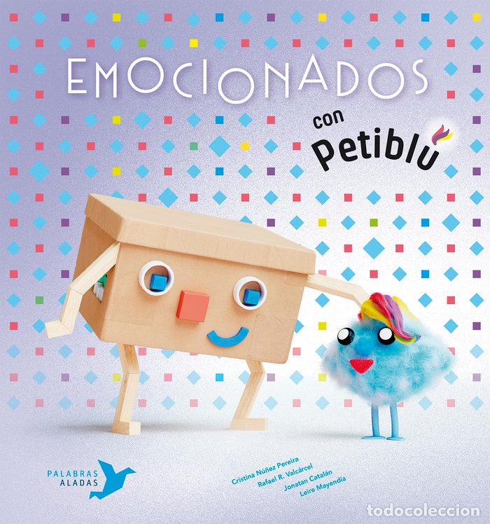 Libros: EMOCIONADOS CON PETIBLU - NU&Ntilde;EZ PEREIRA, CRISTINA