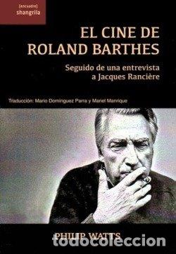 Libri: EL CINE DE ROLAND BARTHES - WATS, PHILIP