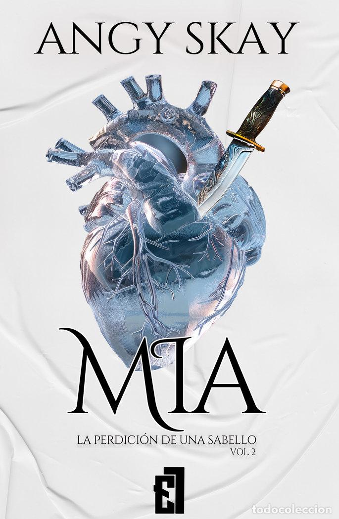 Livres: MIA LA PERDICION DE UNA SABELLO VOL 2 - SKAY, ANGY