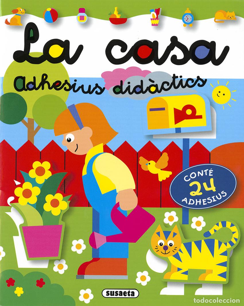 books: LA CASA ADHESIUS DID&Agrave;CTICS - Susaeta, Equip