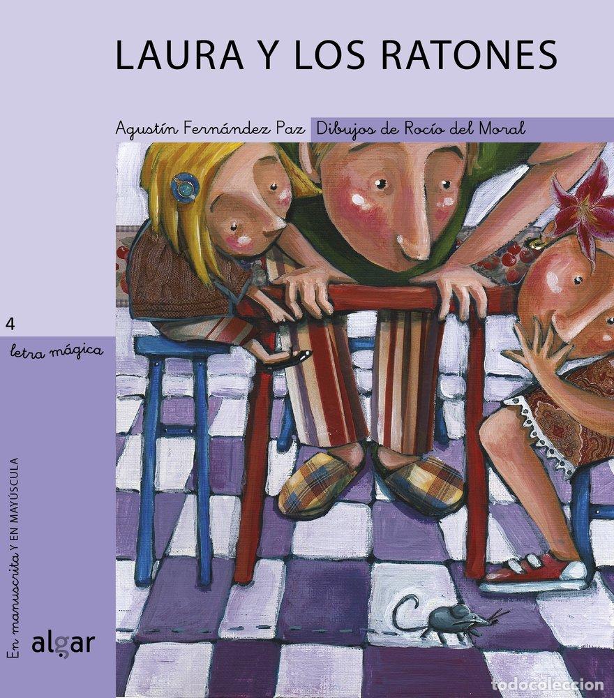 Livros: LAURA Y LOS RATONES - FERNANDEZ PAZ, AGUSTIN