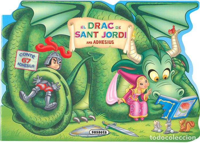 Libros: EL DRAC DE SANT JORDI AMB ADHESIUS - Susaeta, Equip