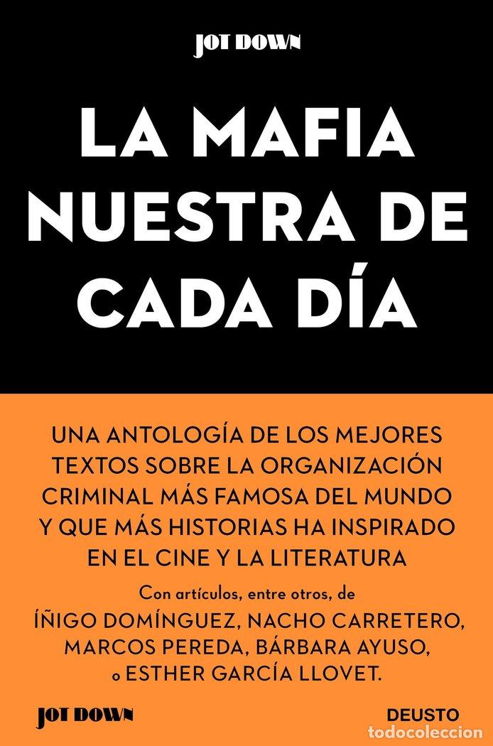 Livres: LA MAFIA NUESTRA DE CADA DIA - AA. VV.