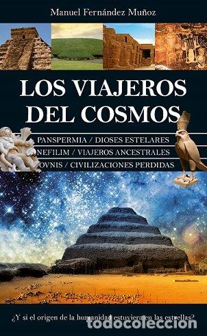 Livres: VIAJEROS DEL COSMOS,LOS - FERNANDEZ MU&Ntilde;OZ, MANUEL