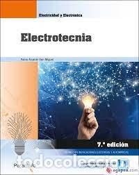 Libros: ELECTROTECNIA 7&ordf; EDICION - ALCALDE SAN MIGUEL, PABLO