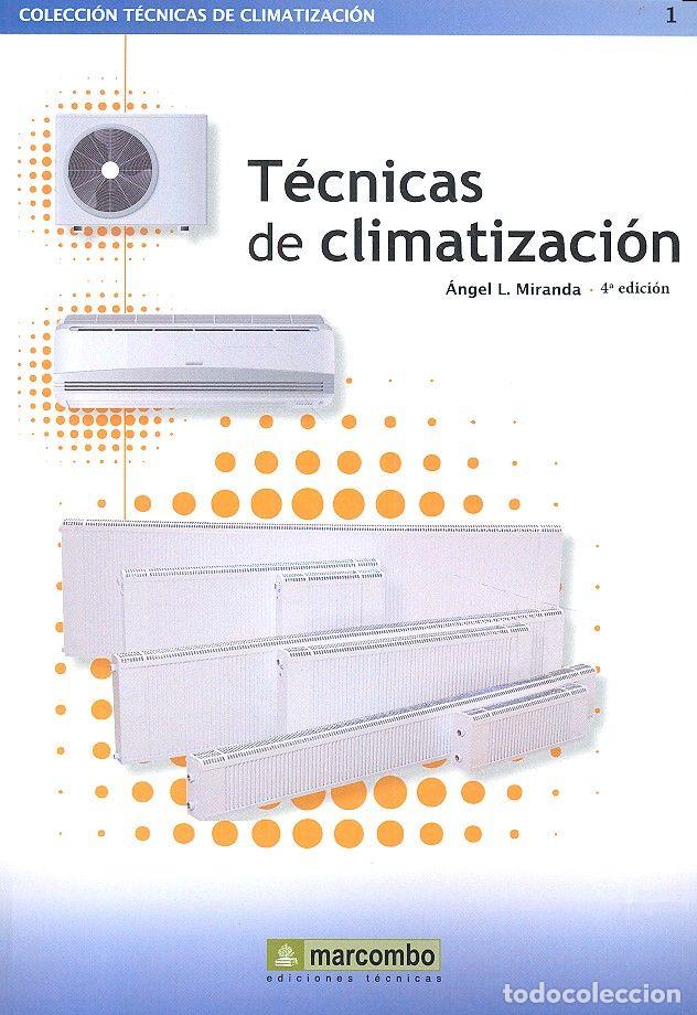 Livros: TECNICAS DE CLIMATIZACION 4&ordf;ED - MIRANDA, ANGEL LUIS