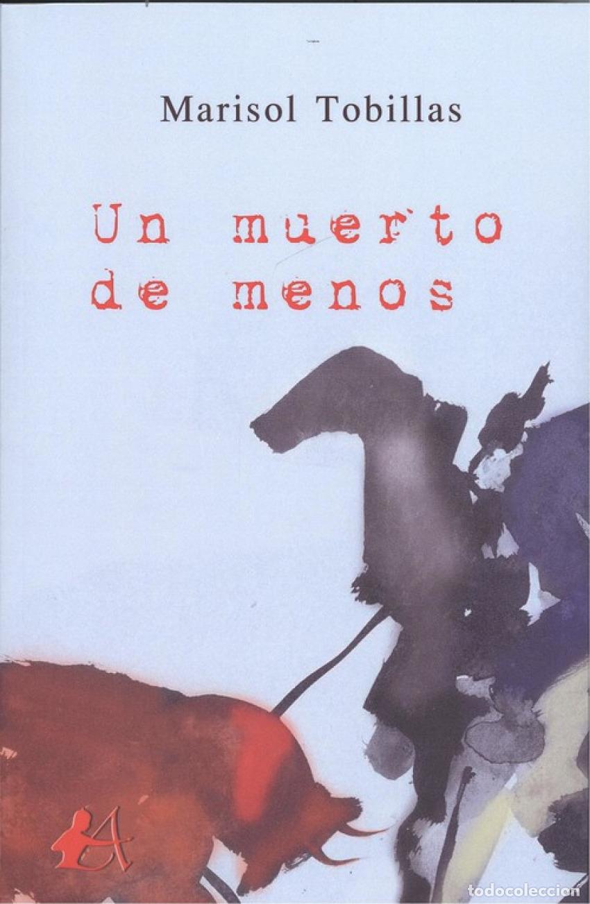 Livros: UN MUERTO DE MENOS - Tobillas, Marisol