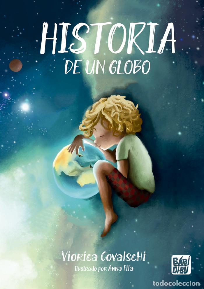 Livros: HISTORIA DE UN GLOBO - COVALSCHI, VIORICA