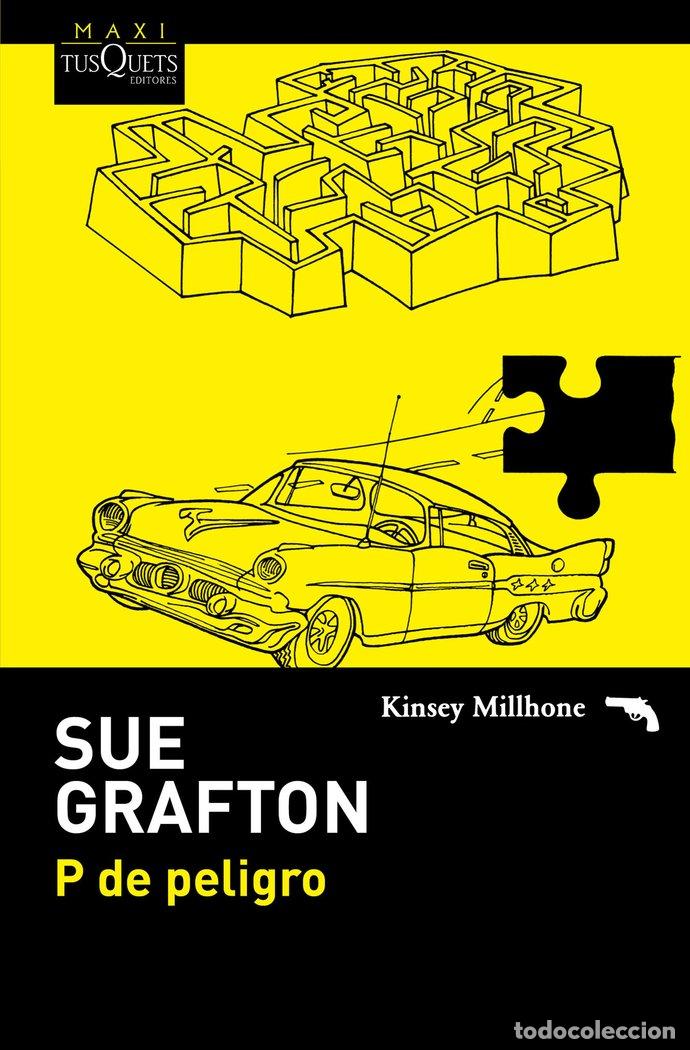 books: P DE PELIGRO - GRAFTON, SUE