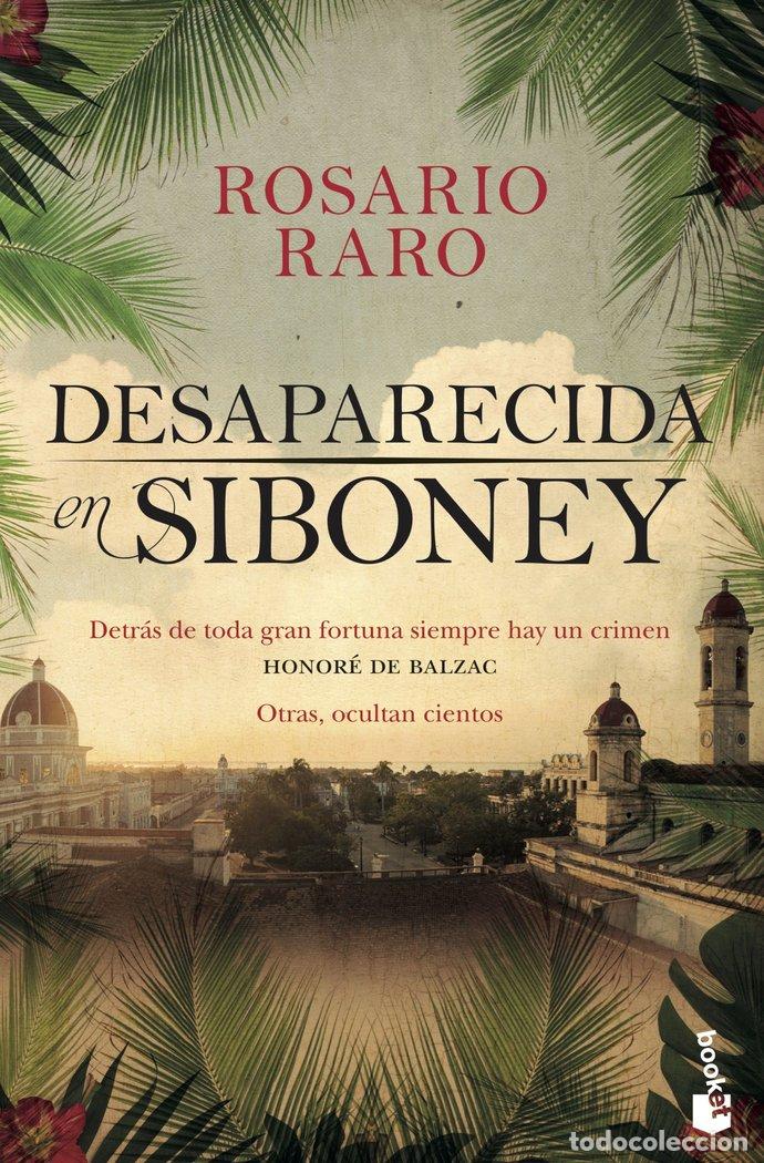 B&uuml;cher: DESAPARECIDA EN SIBONEY - ROSARIO RARO