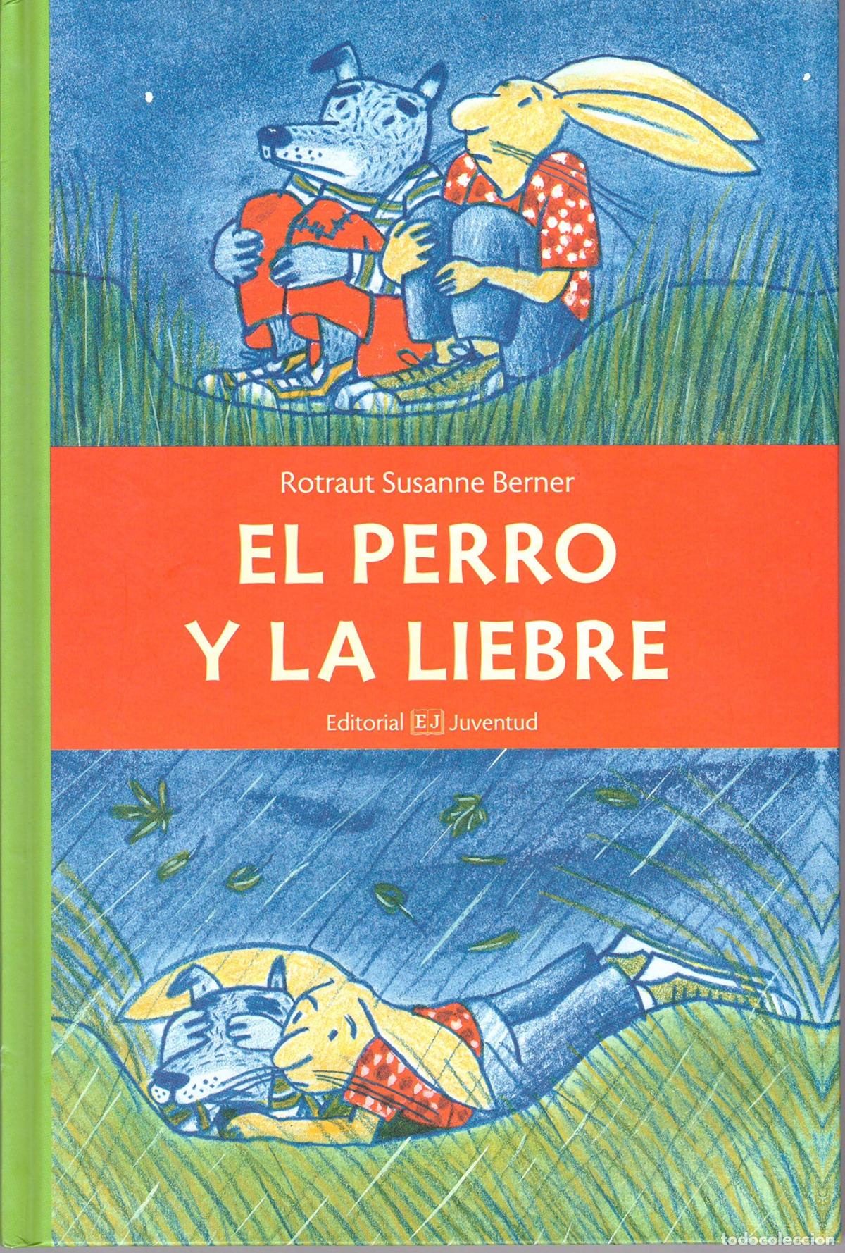 Libri: EL PERRO Y LA LIEBRE - Berner, Rotraut Susanne