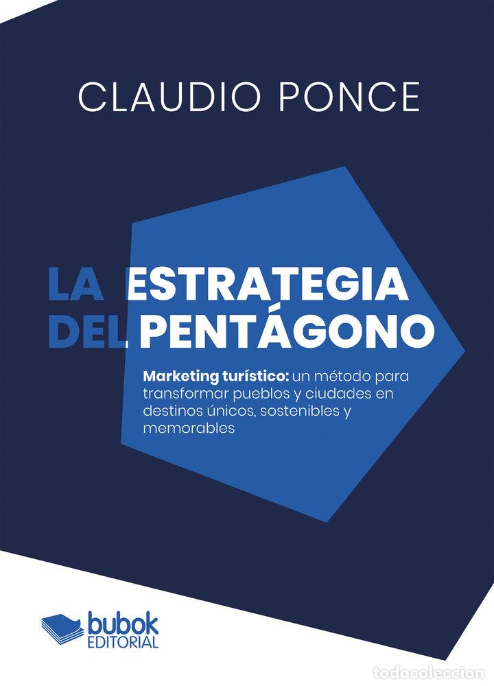Libri: LA ESTRATEGIA DEL PENTAGONO - PONCE, CLAUDIO PONCE