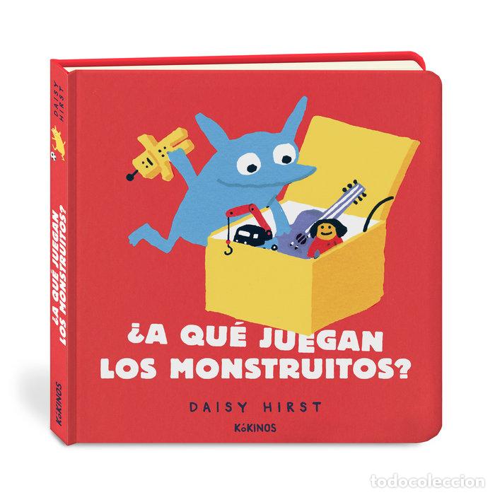 books: A QUE JUEGAN LOS MONSTRUITOS - HIRST, DAISY