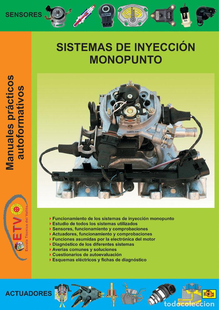 B&uuml;cher: SISTEMAS DE INYECCION MONOPUNTO - TECNICA DEL VALLES, ESCOLA