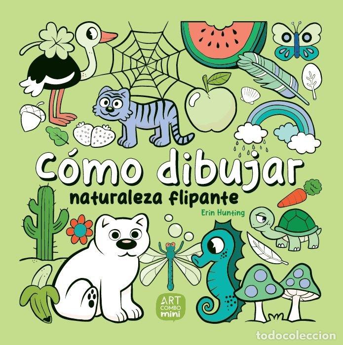 B&uuml;cher: COMO DIBUJAR NATURALEZA FLIPANTE - HUNTING, ERIN