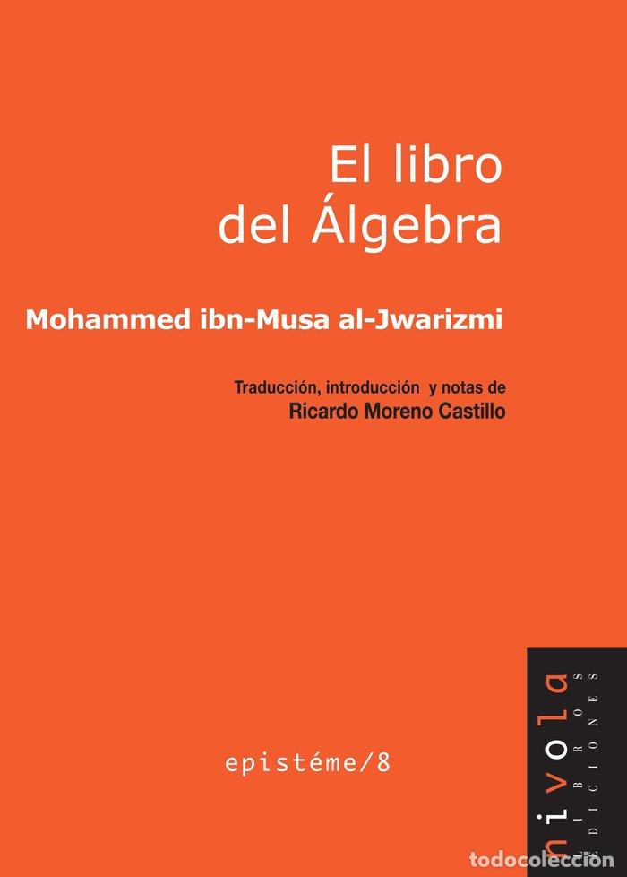 B&uuml;cher: LIBRO DEL ALGEBRA, EL - ALJWARIZMI