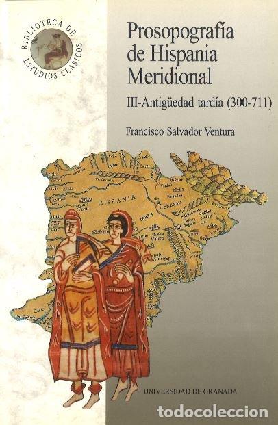 Libri: PROSOPOGRAFIA HISPANIA MERIDIONAL - SIN AUTOR