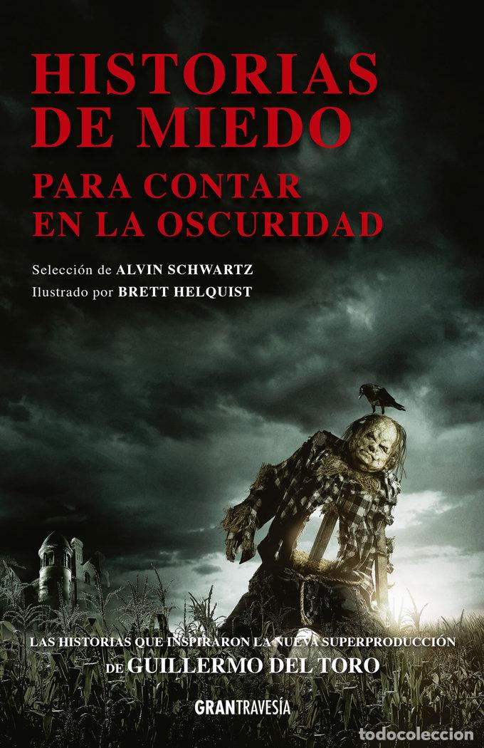 Libri: HISTORIAS DE MIEDO PARA CONTAR EN LA OSCURIDAD - SCHWARTZ, ALVIN