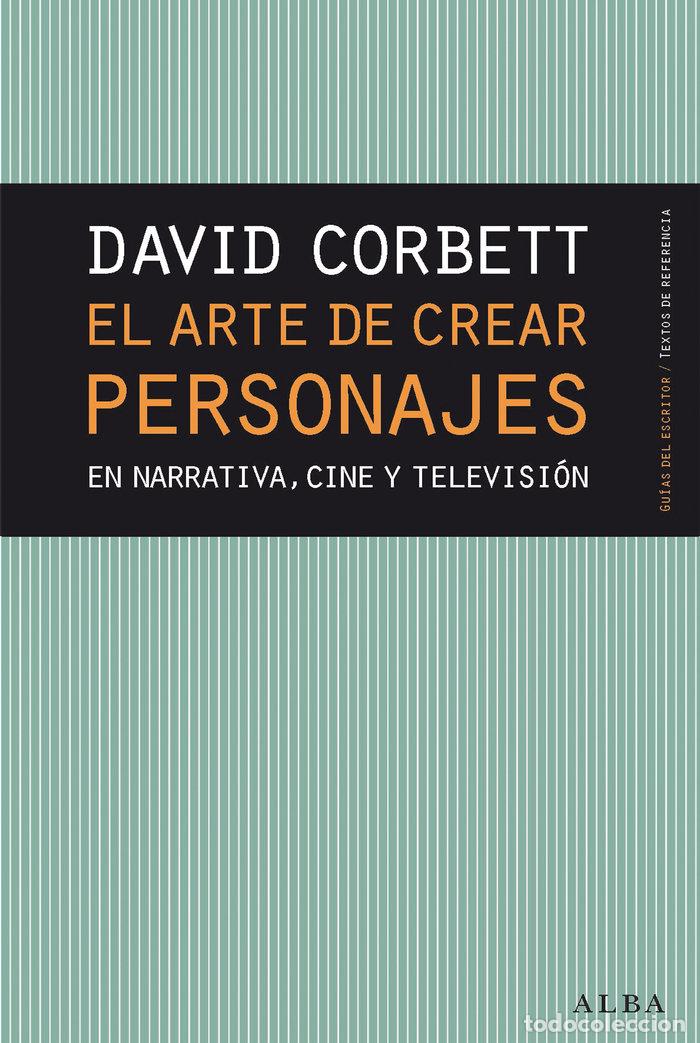 B&uuml;cher: ARTE DE CREAR PERSONAJES,EL - CORBETT, DAVID