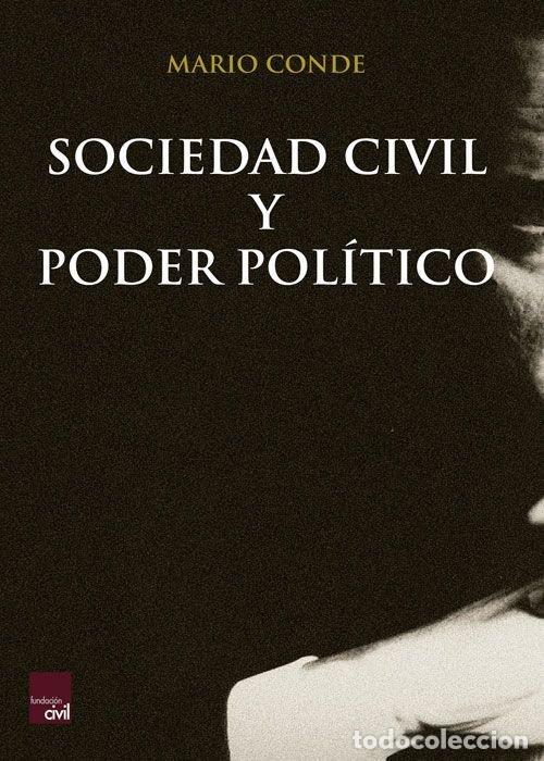 B&uuml;cher: SOCIEDAD CIVIL Y PODER POLITICO - CONDE, MARIO