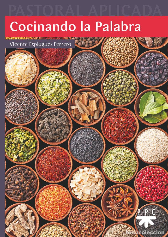 Livros: COCINANDO LA PALABRA - ESPLUGUES FERRERO, VICENTE