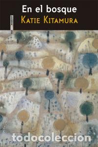 Libros: EN EL BOSQUE - KITAMURA, KATIE