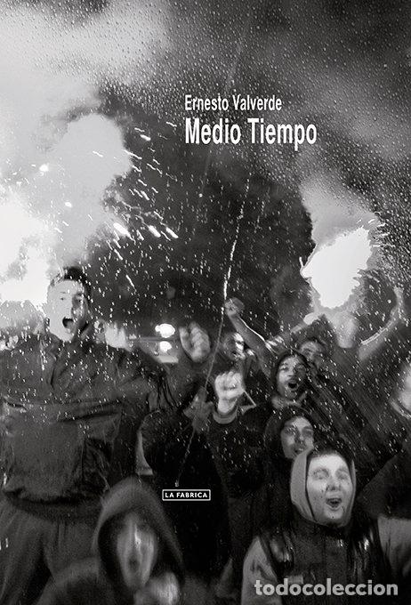 Livros: MEDIO TIEMPO - VALVERDE, ERNESTO
