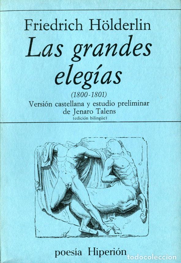 books: GRANDES ELEGIAS,LAS - H&Ouml;LDERLIN, FRIEDRICH