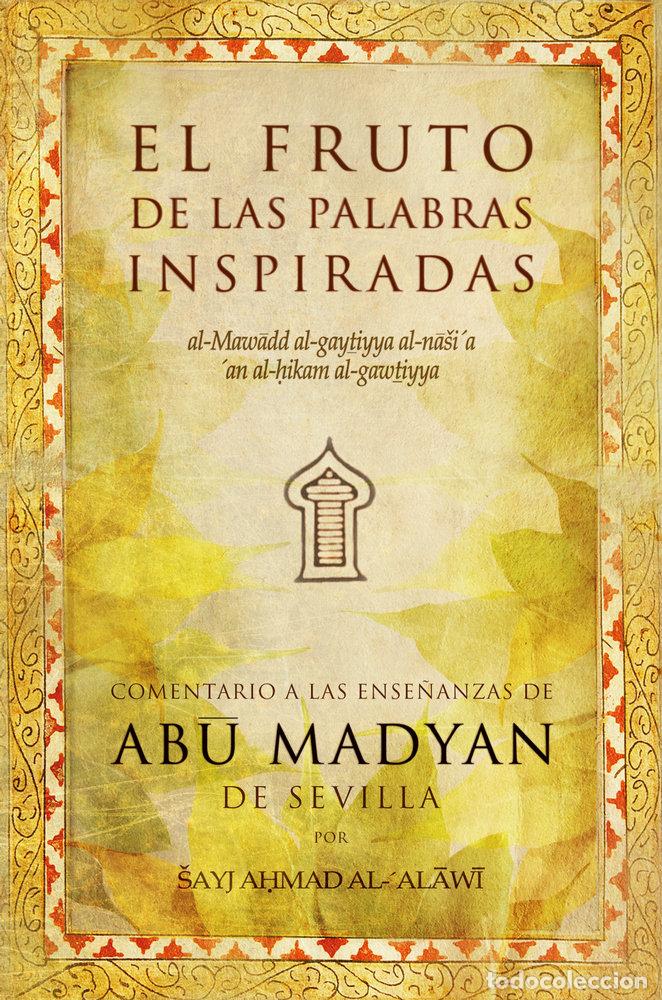 books: FRUTO DE LAS PALABRAS INSPIRADAS - AL ALAWI, SAYJ