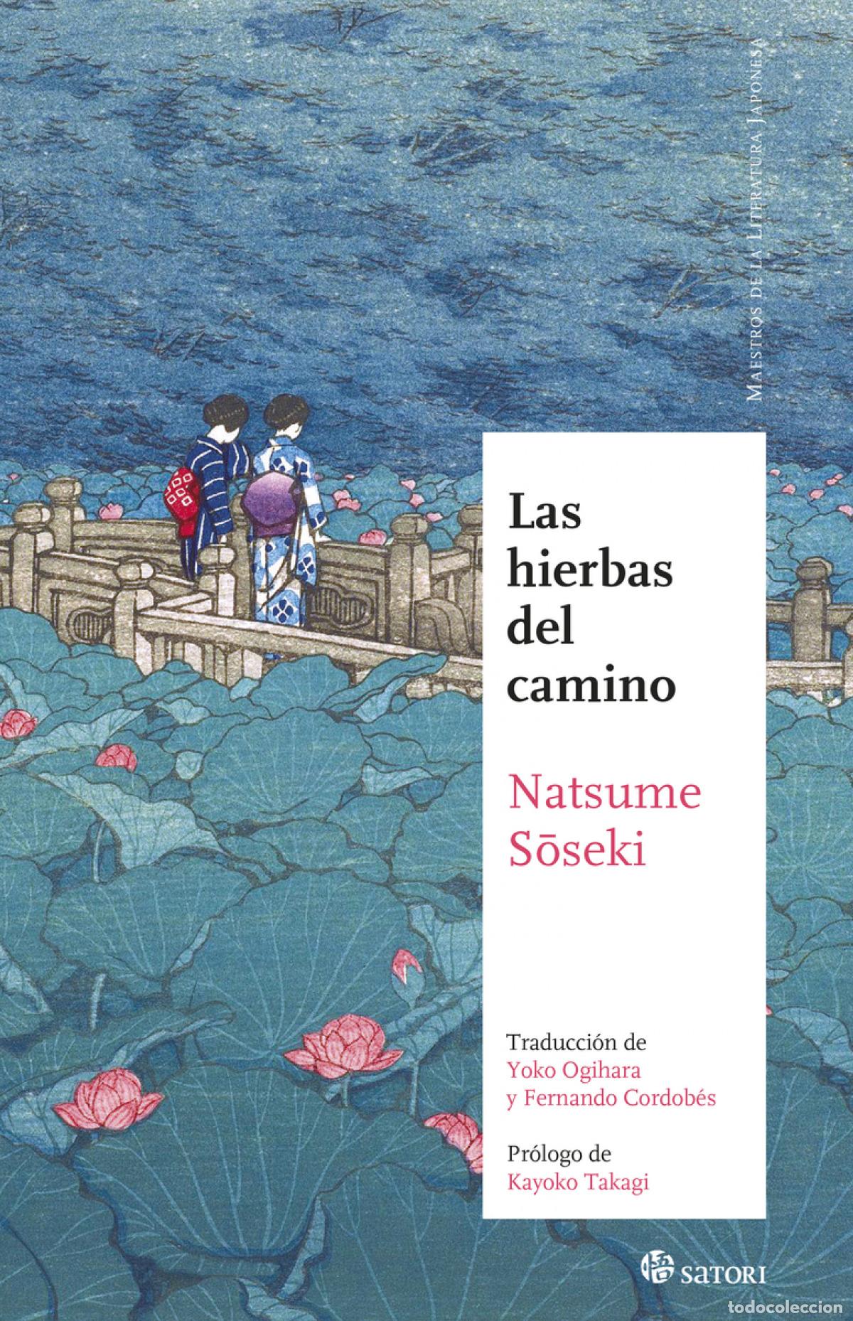 Libri: LAS HIERBAS DEL CAMINO (NE) - NATSUME, SOSEKI