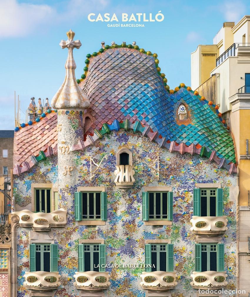 Libros: CASA BATLL&Oacute; : LA CASA DE BARCELONA - Varios autores