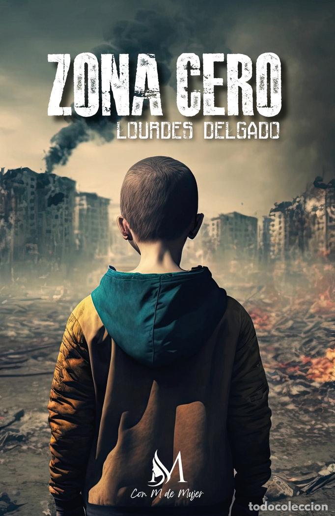 books: ZONA CERO - DELGADO, LOURDES