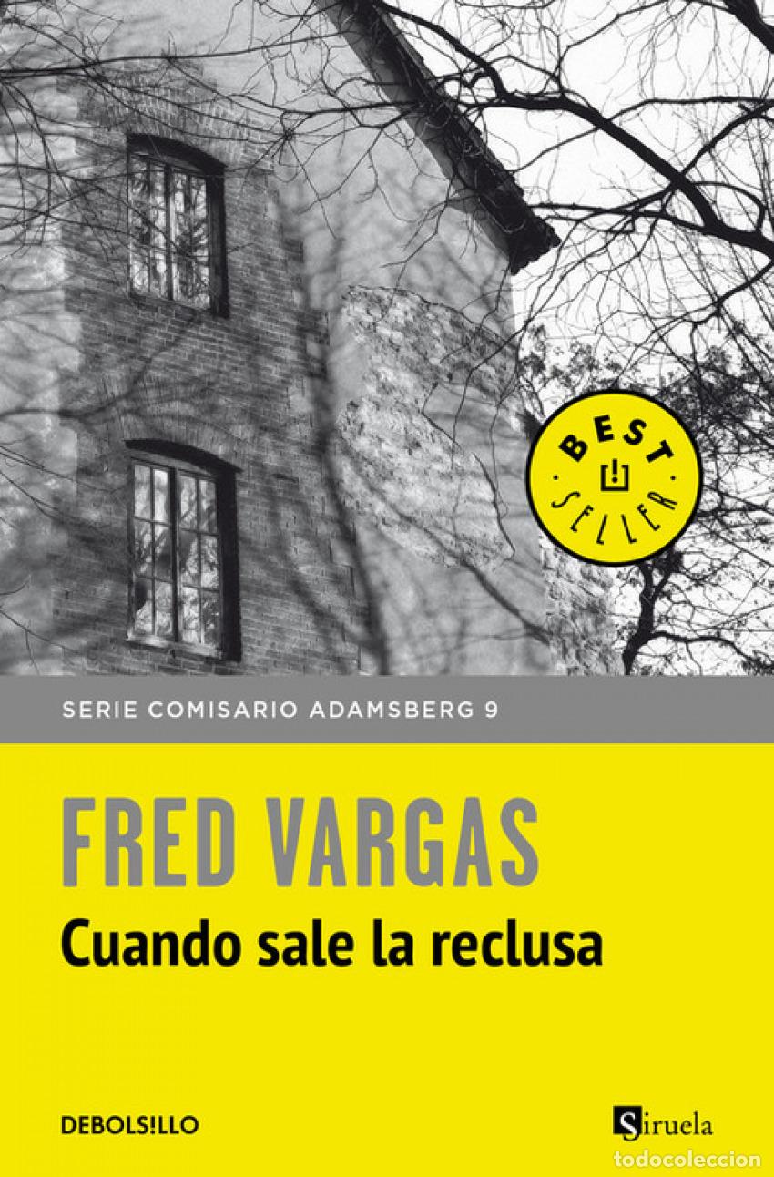 books: CUANDO SALE LA RECLUSA - Vargas, Fred
